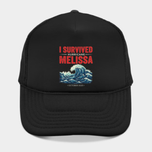 OCT-219 I Survived Hurricane Melissa 2025 Tropical Storm Hat