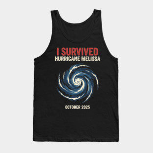 OCT-220 I Survived Hurricane Melissa 2025 Tropical Storm Tank Top