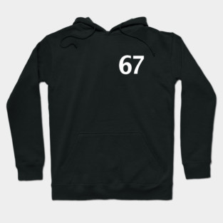 Six Seven 67 6 7 Funny Memes Hoodie