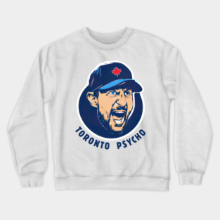 Max Scherzer Toronto Psycho Blue Jays Crewneck Sweatshirt