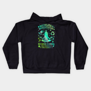 Recycling Is Reincarnation Eco Karma Green Kids Hoodie