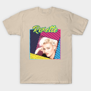 Roxette T-Shirts for Sale | TeePublic