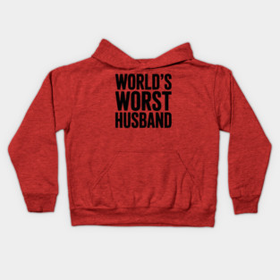 World’s Worst Husband Kids Hoodie