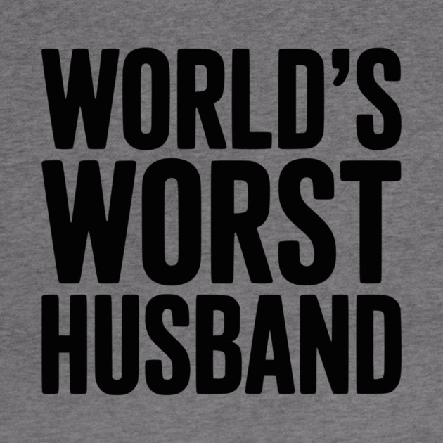 World’s Worst Husband by Frank Ring
