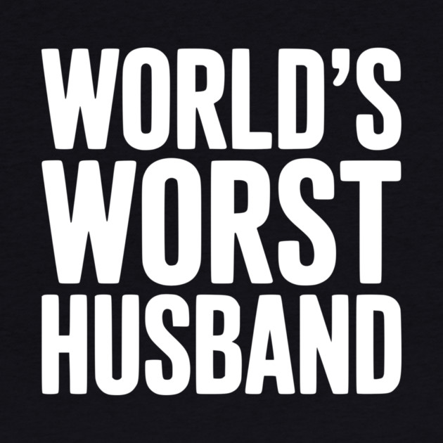 World’s Worst Husband by Frank Ring