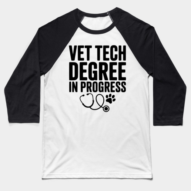 Vet Tech Degree in Progress Baseball T-Shirt by Frank Ring
