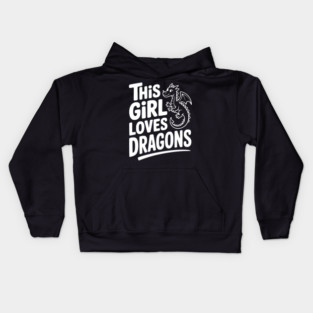 This Girl Loves Dragons Kids Hoodie