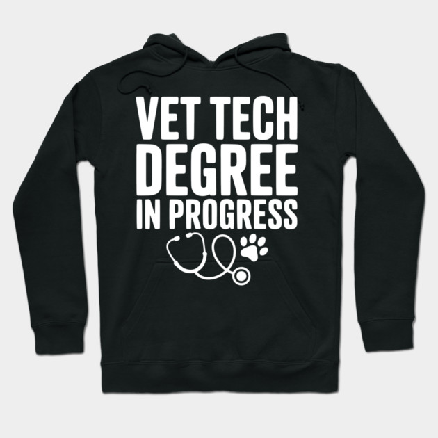 Vet Tech Degree in Progress Hoodie by Frank Ring