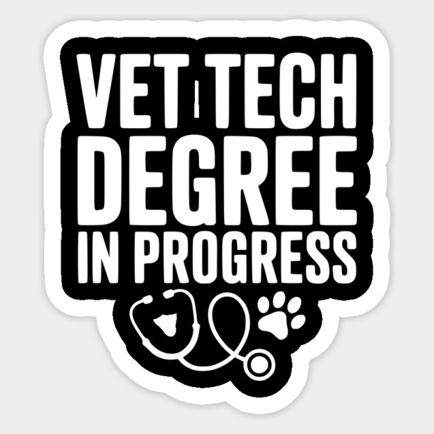 Vet Tech Degree in Progress Sticker by Frank Ring