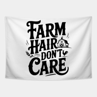 Farm Hair Don’t Care Tapestry