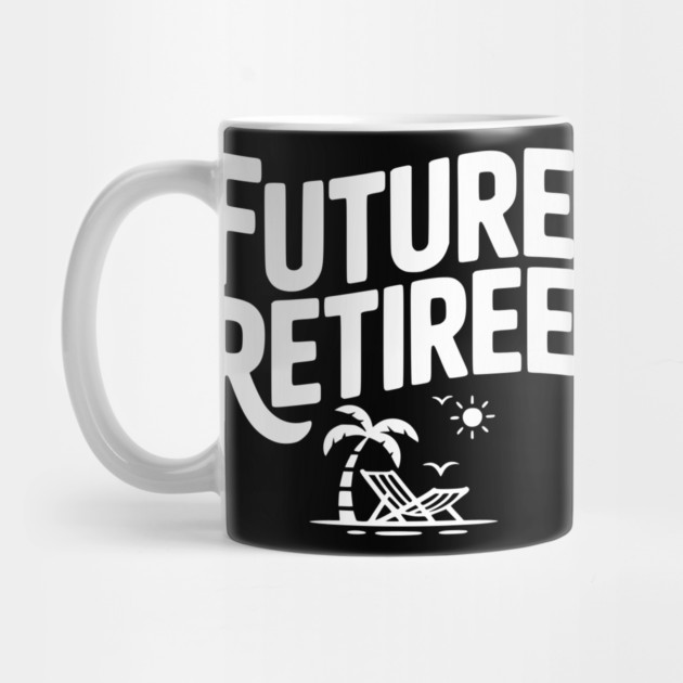 Future Retiree by Frank Ring