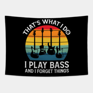 Retro I Play Bass And Forget Things Tapestry