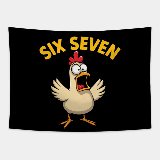 Quote Rooster Meme Six Seven 67 Funny Chicken Humor Farm Tapestry by shirtlux