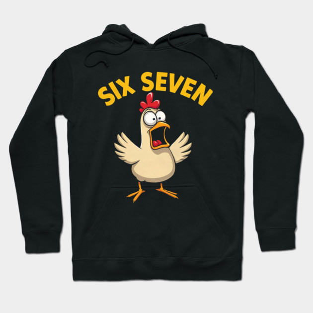 Quote Rooster Meme Six Seven 67 Funny Chicken Humor Farm Hoodie by shirtlux