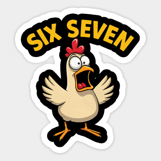 Quote Rooster Meme Six Seven 67 Funny Chicken Humor Farm Magnet by shirtlux