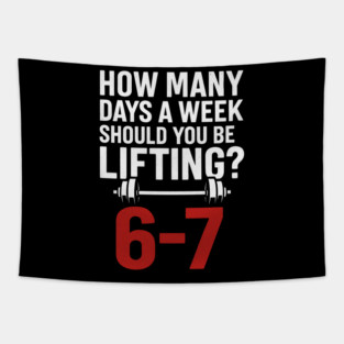 No Days Off Gym Meme – 6–7 Days Lifting Funny Fitness Design Tapestry