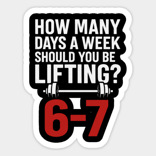 No Days Off Gym Meme – 6–7 Days Lifting Funny Fitness Design Magnet by ArtistTee ⭐⭐⭐⭐⭐
