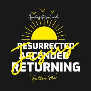 Returning Follow Him! Bold Word T-Shirt