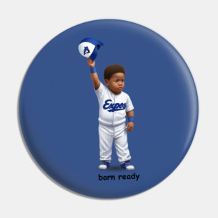 Born Ready Vladimir Guerrero Pin