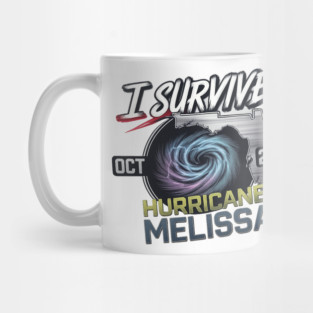 I Survived hurricane melissa 2025 Tropical Storm Mug