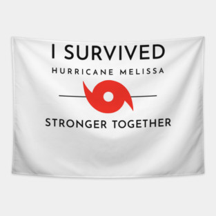 I Survived hurricane melissa 2025 Tropical Storm Tapestry