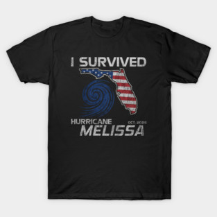 I Survived hurricane melissa 2025 Tropical Storm T-Shirt