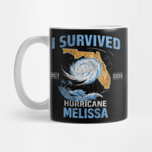 I Survived hurricane melissa 2025 Tropical Storm Mug
