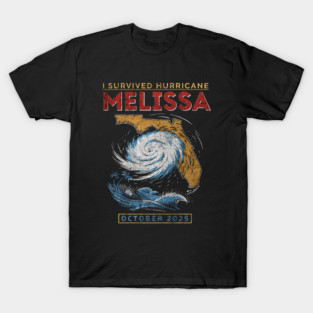 I Survived hurricane melissa 2025 Tropical Storm T-Shirt
