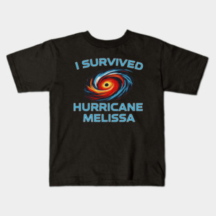 I Survived hurricane melissa 2025 Tropical Storm Kids T-Shirt