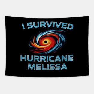 I Survived hurricane melissa 2025 Tropical Storm Tapestry