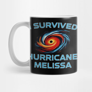 I Survived hurricane melissa 2025 Tropical Storm Mug