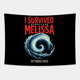 I Survived hurricane melissa 2025 Tropical Storm Tapestry