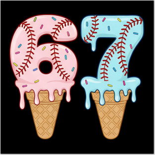 Baseball Drip Ice Cream 67 Baseball Lifestyle 101 Posters and Art
