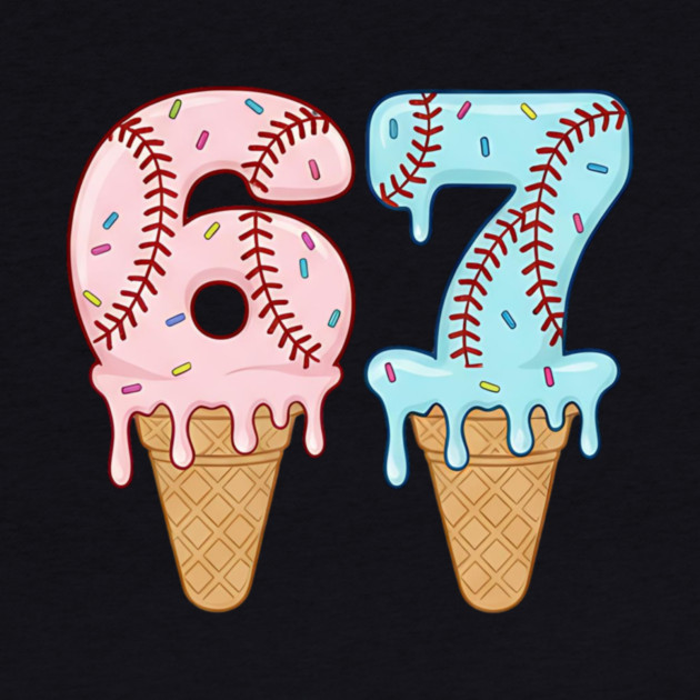 Baseball Drip Ice Cream 67 Baseball Lifestyle 101 by ArtistTee ⭐⭐⭐⭐⭐