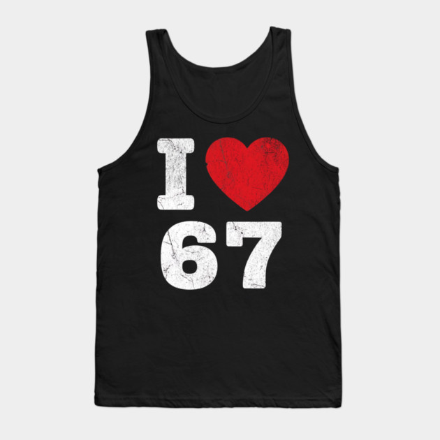 I Love 67 Funny Meme  6 7 Costume Six Seven Kids Youth Boys Gift Tank Top by ArtistTee ⭐⭐⭐⭐⭐