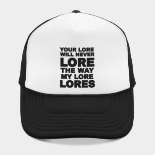 Your Love Will Never Lore Hat