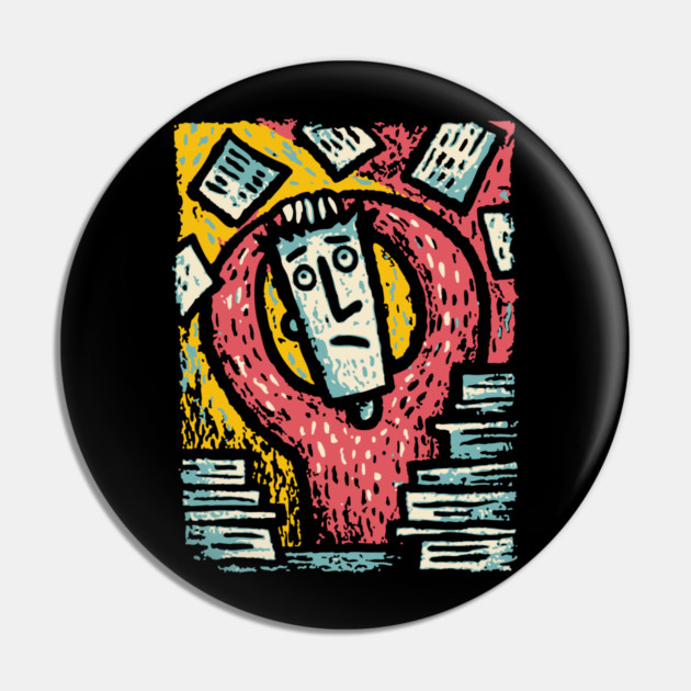 Existential Chaos - The Overwhelmed Mind Pin by TuncGK