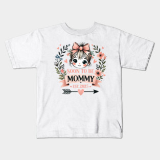 Soon to be Mommy 2025 Kids T-Shirt