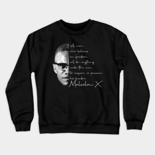 Malcolm X Freedom Crewneck Sweatshirt