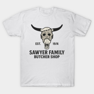 Sawyer Family Butcher Shop — Est. 1974 T-Shirt