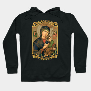 Our Lady of Perpetual Help Blessed Mother Mary Catholic Icon Hoodie