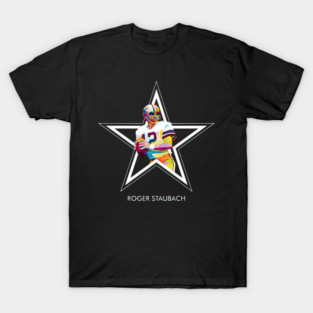 Roger Staubach Dallas Cowboys Legend T-Shirt
