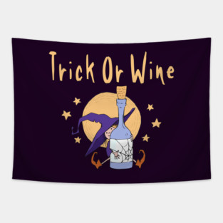 Trick or Wine Funny Halloween Wiccan Pagan Cheeky Witch® Tapestry