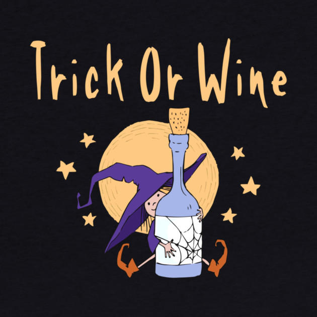 Trick or Wine Funny Halloween Wiccan Pagan Cheeky Witch® by Cheeky Witch
