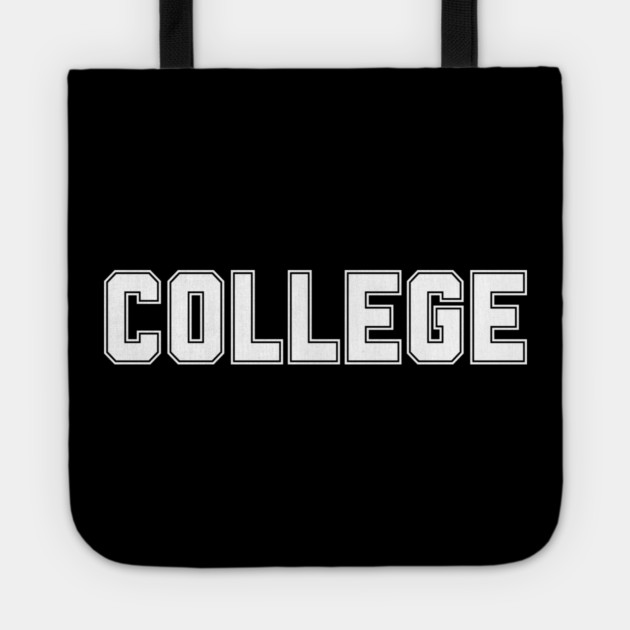 College Tote by Creatifly Graphic Tees