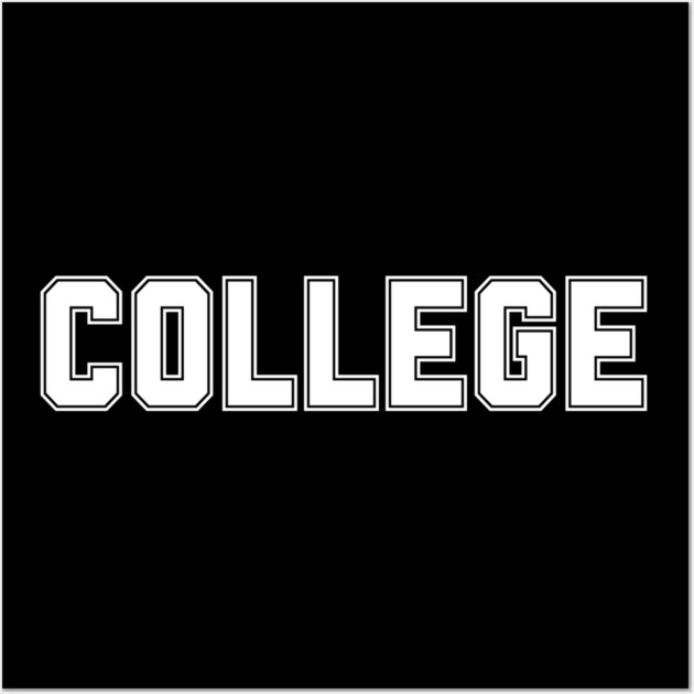 College Wall Art by Creatifly Graphic Tees