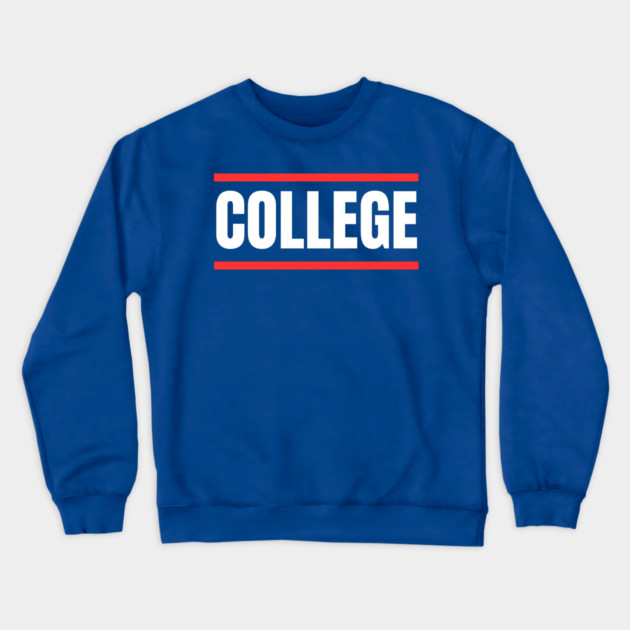 College Crewneck Sweatshirt by Creatifly Graphic Tees