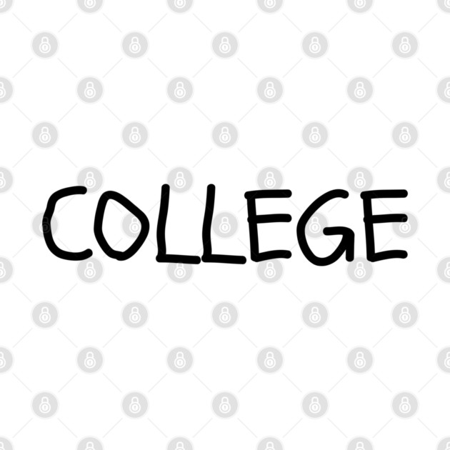 College by Creatifly Graphic Tees