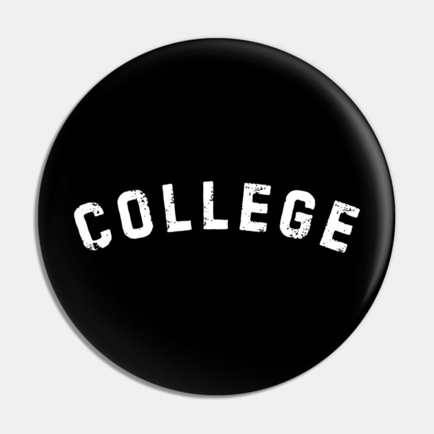 College Pin by Creatifly Graphic Tees
