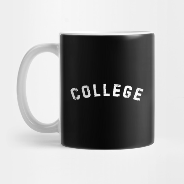 College by Creatifly Graphic Tees
